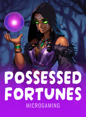 Possessed Fortunes