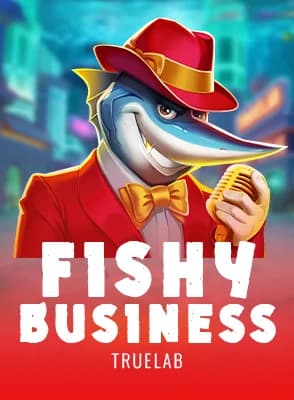 Fishy Business