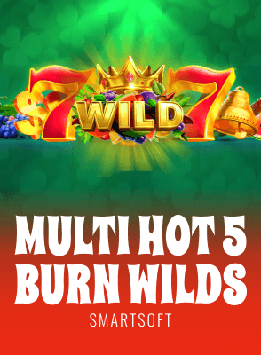 Multi Hot 5 Burn Wilds