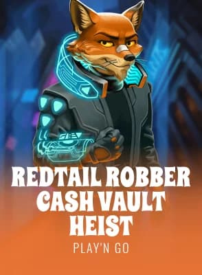 Redtail Robber Cash Vault Heist