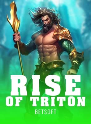 Rise of Triton