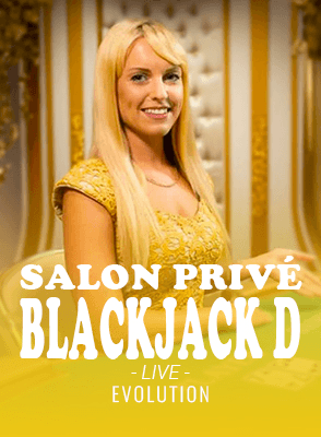 Salon Privé Blackjack D