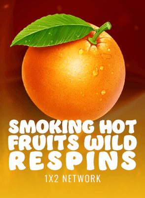 Smoking Hot Fruits : Wild Respins