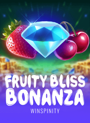 Fruity Bliss Bonanza