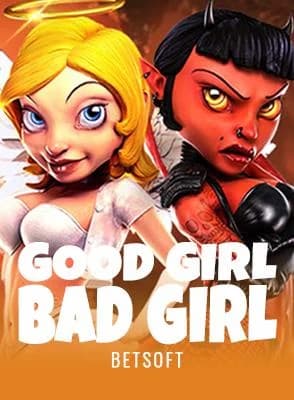 Good Girl/Bad Girl