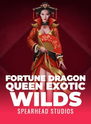 Fortune Dragon Queen Exotic Wilds